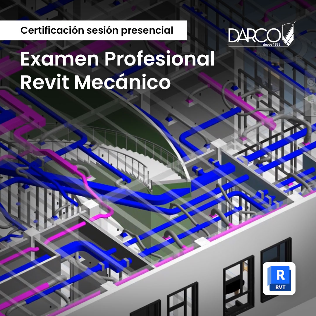 Autodesk Certified Professional in Revit for Mechanical Design (Examen certificación profesional)