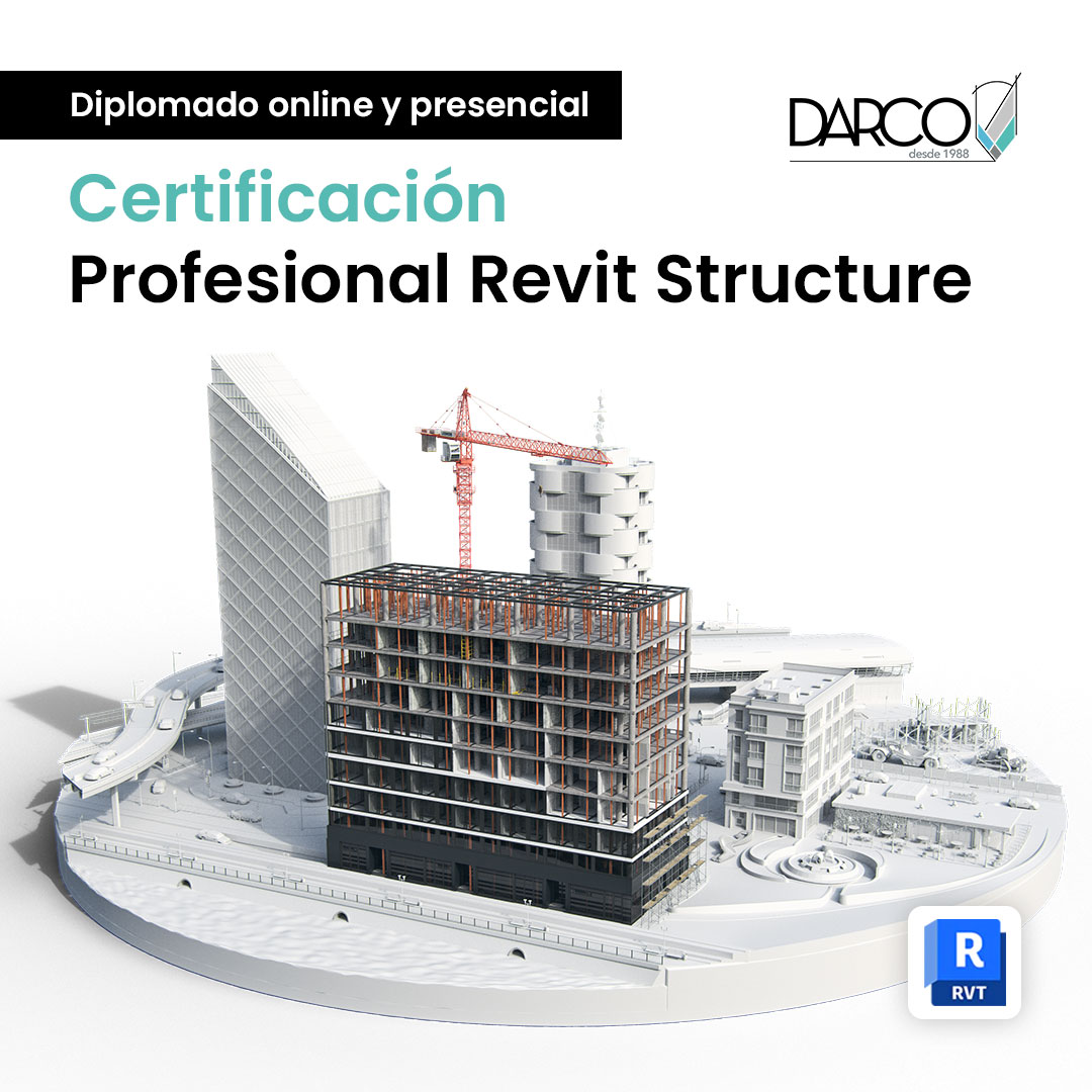 Diplomado preparación certificación profesional Revit Structure