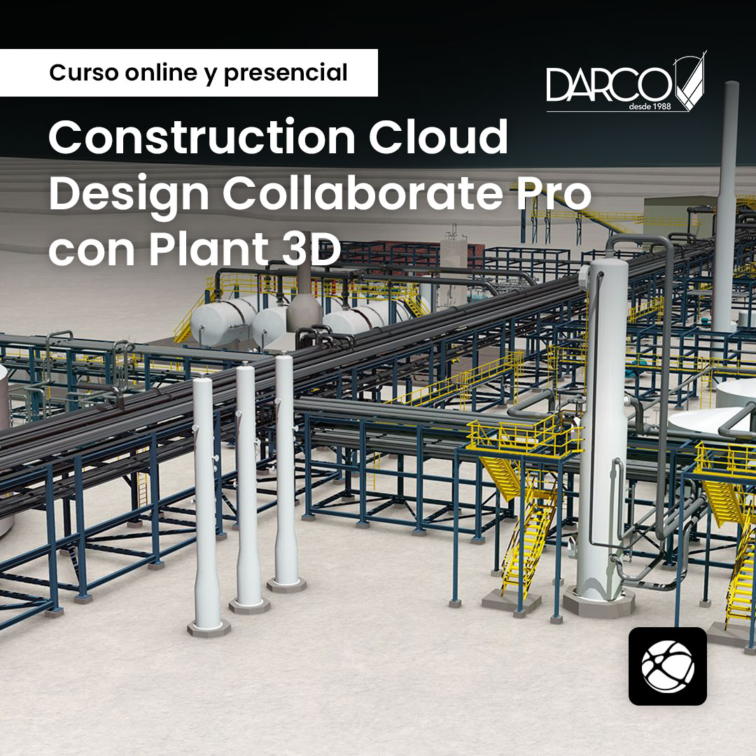 Construction Cloud Design Collaborate con Plant 3D